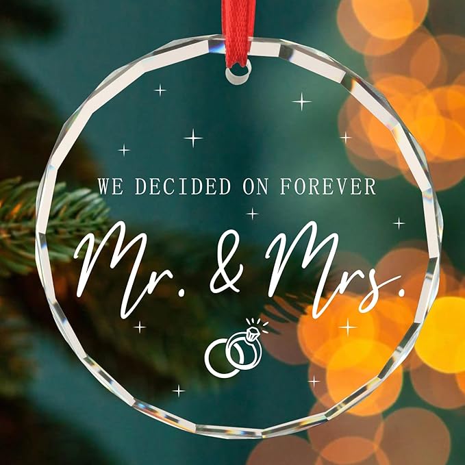 Wedding Gifts Newly Wed Gifts for The Couple We Decided on Forever Mr & Mrs Just Married Ornaments Bridal Shower Gift for Bride Christmas Tree Decoration Glass Round Ornament