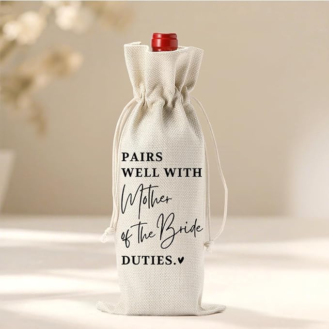 Mother of The Bride Gifts, Wedding Wine Bag, Bridal Shower Gift, Wedding Engagement Gifts for Mom Mother, Burlap Bottle Bags With Drawstring for Weddings Event Party Dinner Bachelorette Party