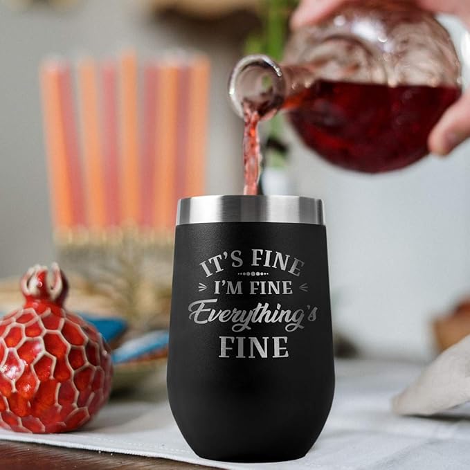 PlaqueMaker It's Fine Travel Stemless Wine Tumbler - 16-oz, Available in Black, Lilac, Teal, White, Blue, Red, Pink or Navy