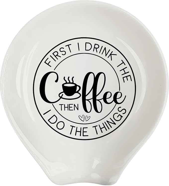 Coffee Spoon Rest, Coffee Bar Accessories & Spoon Holder, Frist I Dring the Coffee Ceramic Spoon Holder for Coffee Lovers Gifts for Friend Wife Husband Sister (White-8)