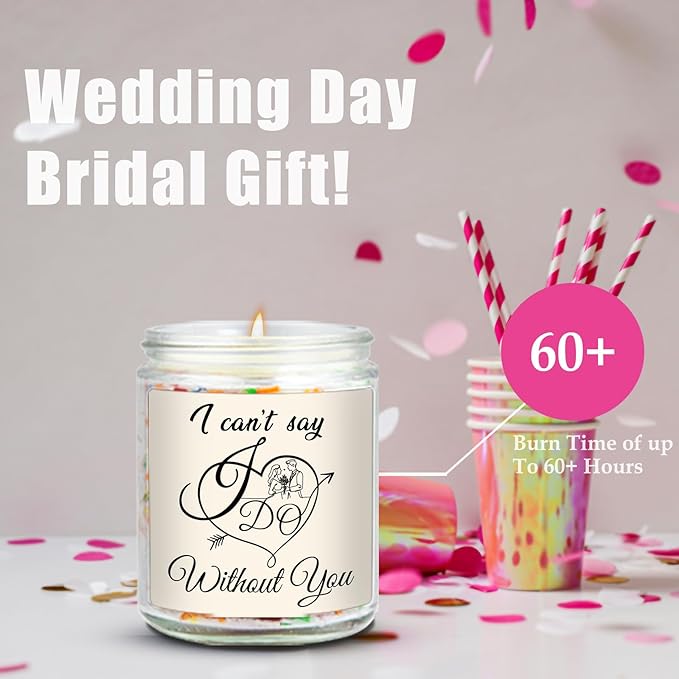 Bridesmaid Proposal Candle, Maid of Honor Proposal Gifts Candles, Matron of Honor Gifts for Bridesmaids, Wedding Day Bridal Party Engagement Gift, I Can't Say I Do Without You