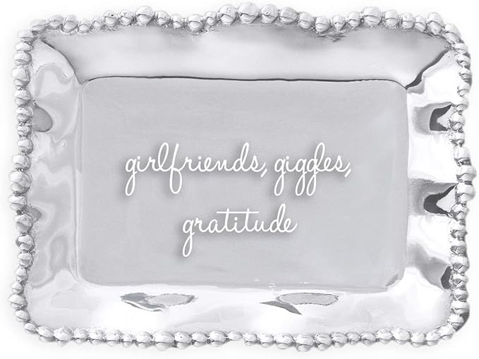 Beatriz Ball Giftables Organic Pearl Rect Engraved Tray- Girlfriends, Giggles, Gratitude