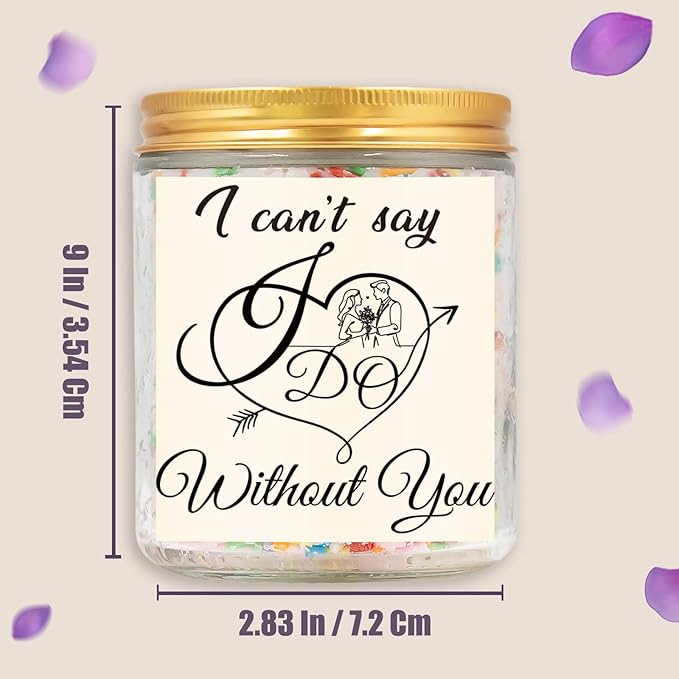 Bridesmaid Proposal Candle, Maid of Honor Proposal Gifts Candles, Matron of Honor Gifts for Bridesmaids, Wedding Day Bridal Party Engagement Gift, I Can't Say I Do Without You