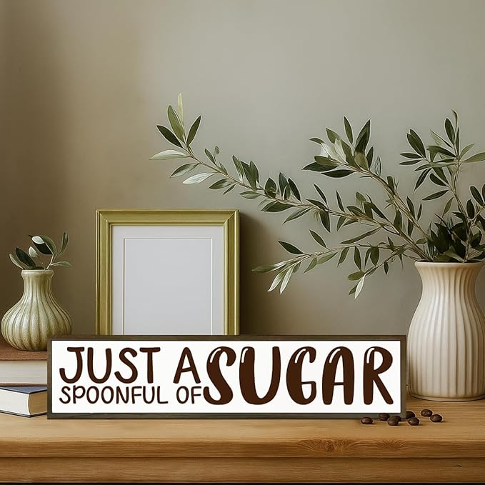 Rustic Wooden Coffee Decor, Just A Spoonful Of Sugar Sign - Whimsical Sweet-Themed Decor, Gift for Dessert Lovers, Wall/Tabletop Accent for Kitchen, Farmhouse Tiered Tray Sign