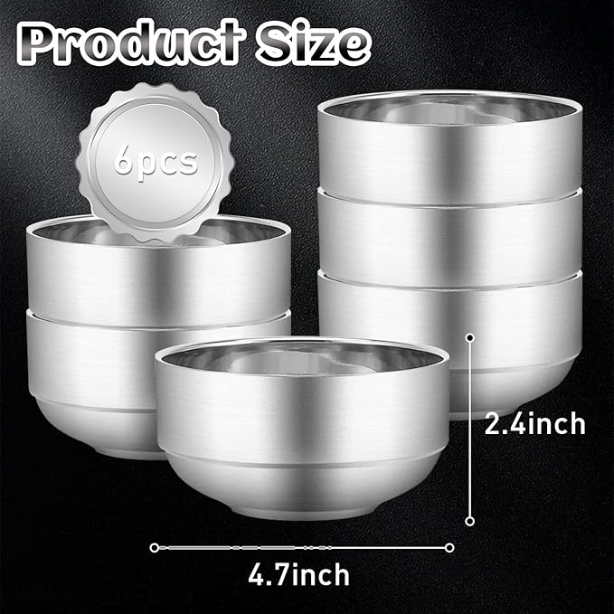 6 Pcs Stainless Steel Bowls, 4.7 inches deep x 2.4 inches high Soup Bowls Stainless Steel Cereal Bowls Double-walled Metal Serving for Rice, Ice cream, Food-grade Material Dishwasher Safe