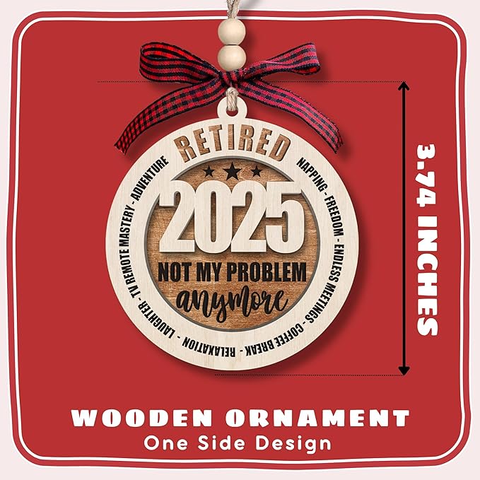 Retirement Gifts for Men - Retirement Ornament 2025 - Happy Funny Cool Retire Party Gifts - Mens Retired Gift Ideas for Coworker, Boss, Teacher, Nurse, Man - Wood Retired Christmas Ornament